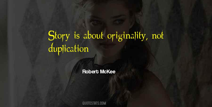 Quotes About Duplication #164293