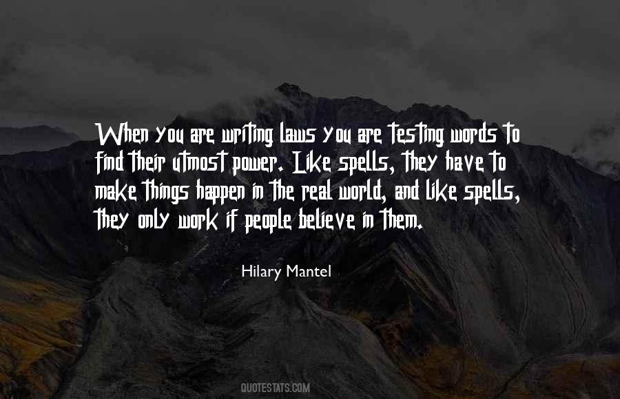 Words Are Spells Quotes #1032335