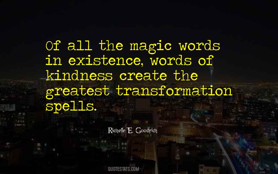 Words Are Spells Quotes #223884