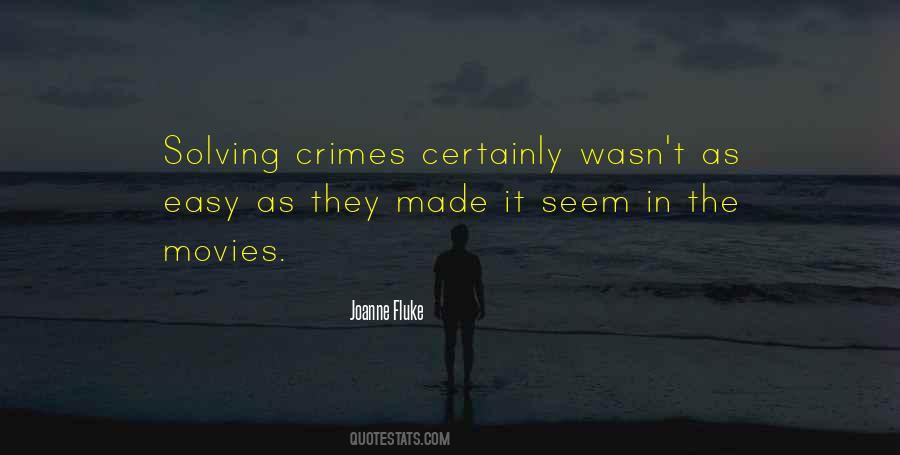 Quotes About Solving Crimes #569128