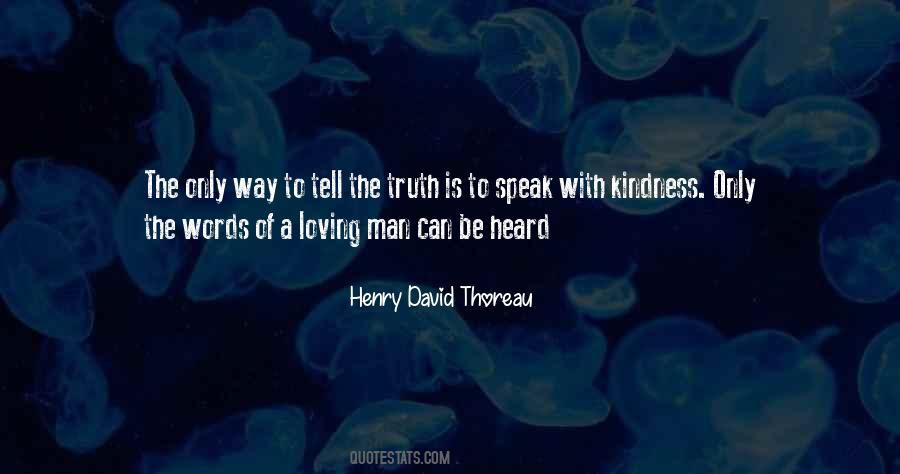 Speak The Truth In Love Quotes #578110