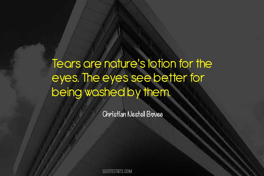 Quotes About Being Nature #178544