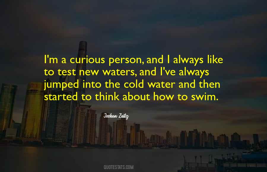 Test The Waters Quotes #159728