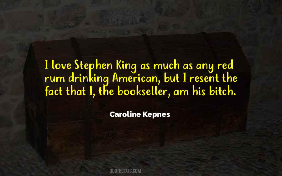 Quotes About Love Stephen King #1718733