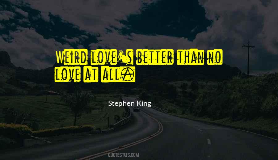 Quotes About Love Stephen King #677977