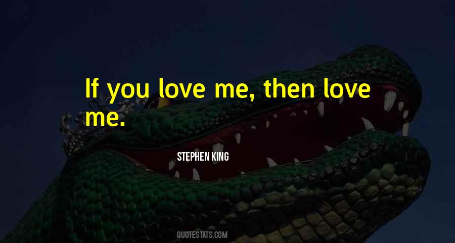 Quotes About Love Stephen King #959457