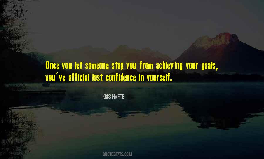 Quotes About Confidence In Yourself #1805301