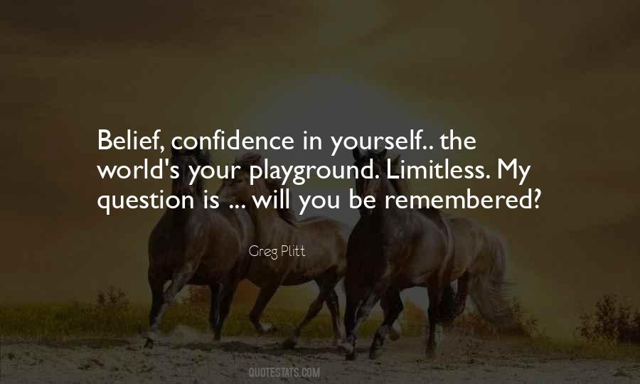 Quotes About Confidence In Yourself #185342