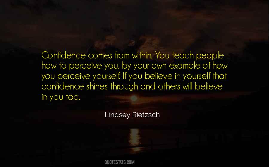 Quotes About Confidence In Yourself #232959