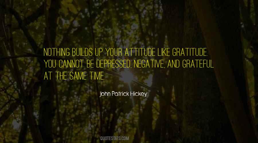 Grateful Attitude Quotes #322793