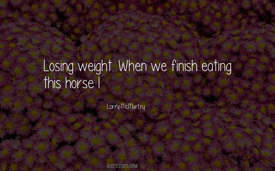 Quotes About Losing Weight #1499296