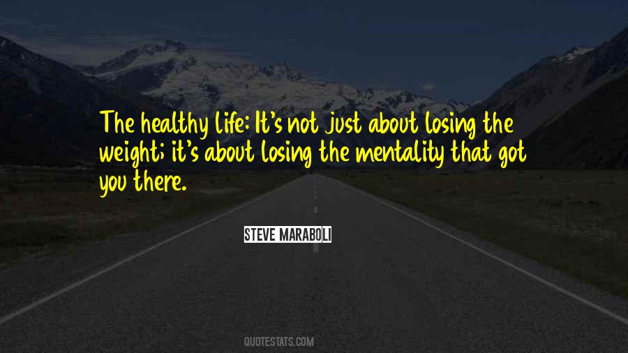 Quotes About Losing Weight #1520011