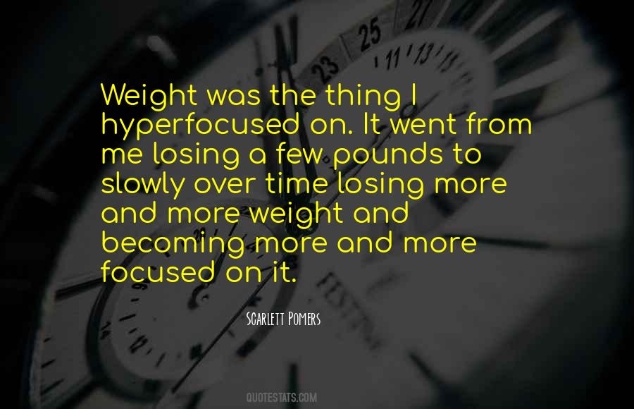 Quotes About Losing Weight #1722411