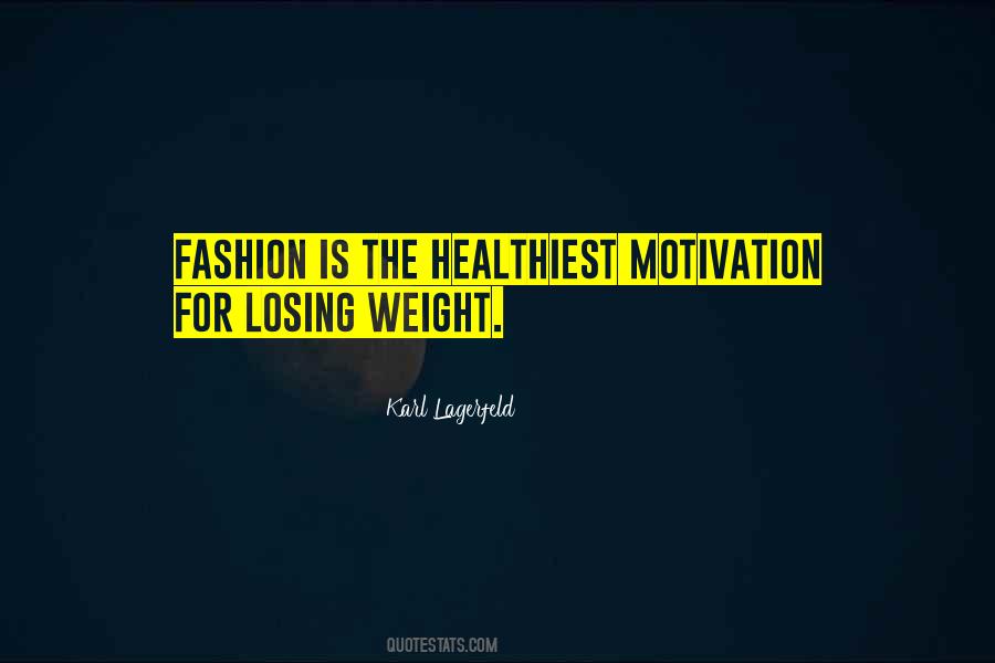 Quotes About Losing Weight #418343