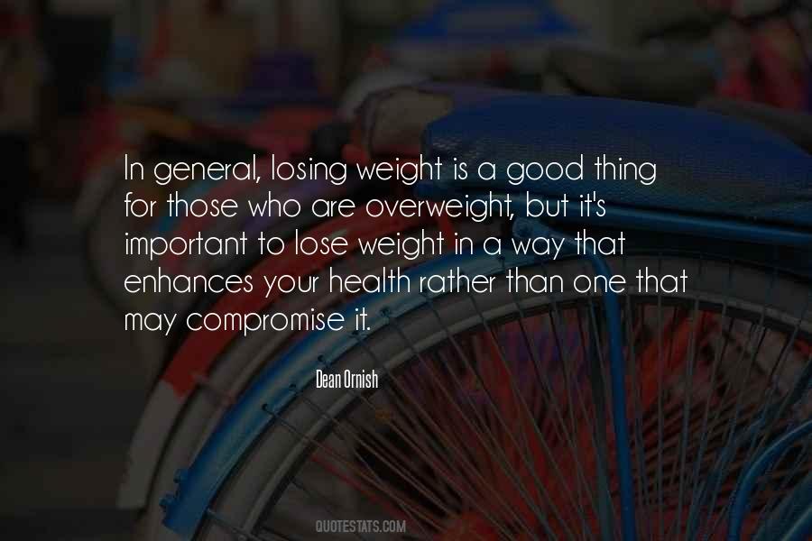 Quotes About Losing Weight #753616