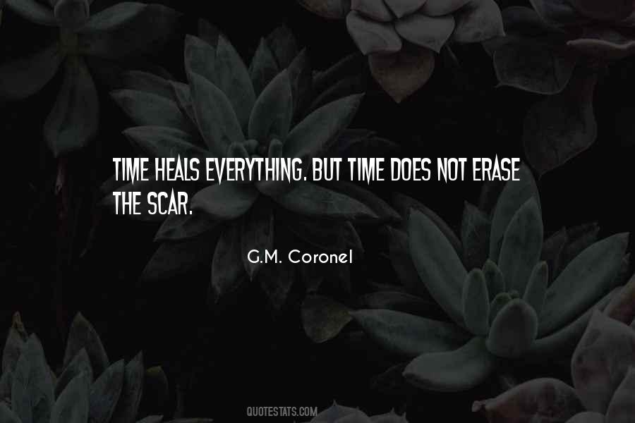 Quotes About Time Heals Everything #544703