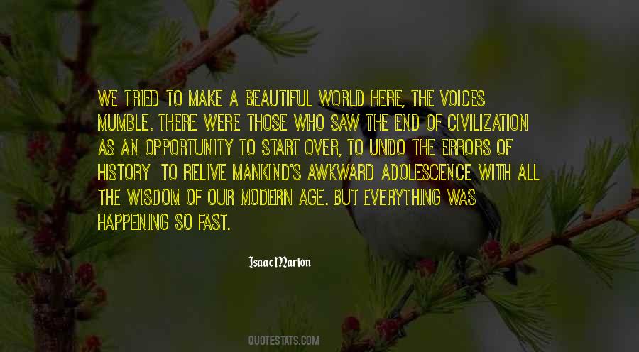 End Of Mankind Quotes #1130135