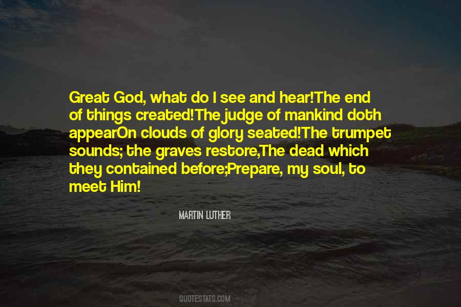 End Of Mankind Quotes #1310627