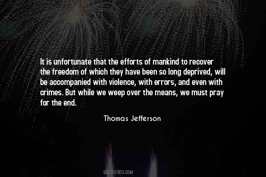 End Of Mankind Quotes #1382464