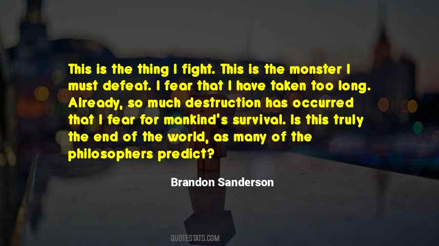 End Of Mankind Quotes #1641545