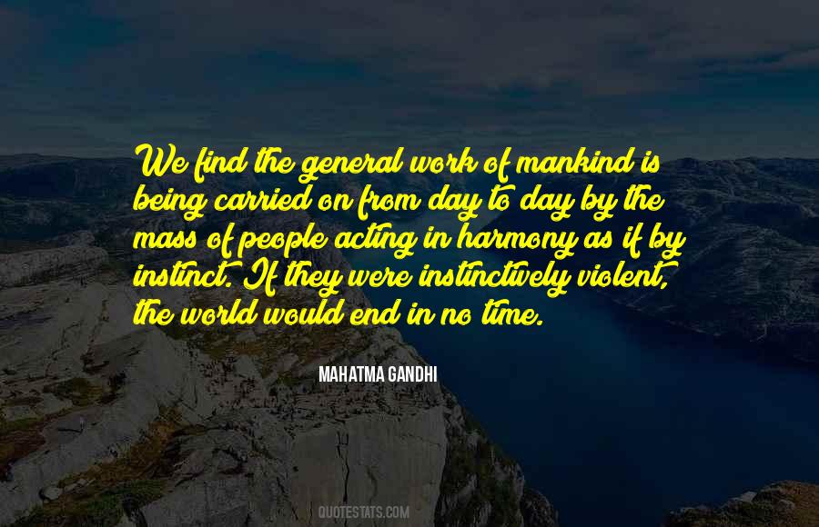 End Of Mankind Quotes #171345