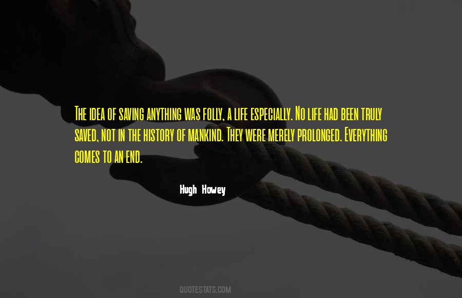 End Of Mankind Quotes #1821427