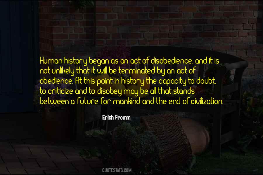 End Of Mankind Quotes #350295