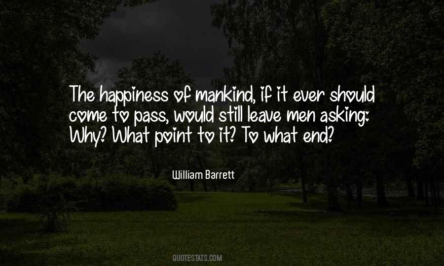 End Of Mankind Quotes #36532