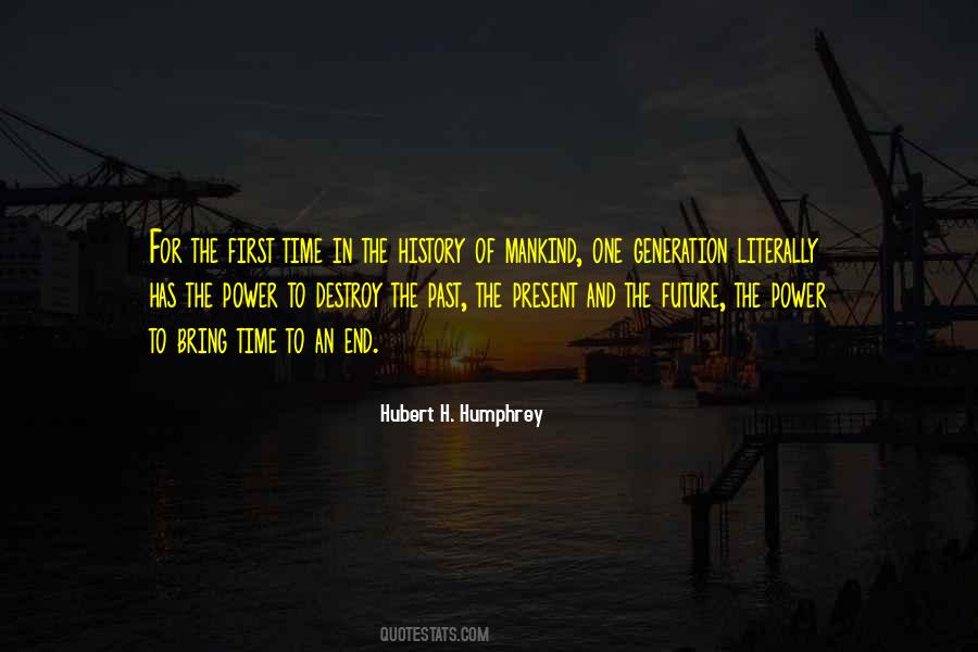 End Of Mankind Quotes #540783