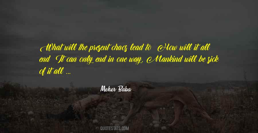 End Of Mankind Quotes #595573