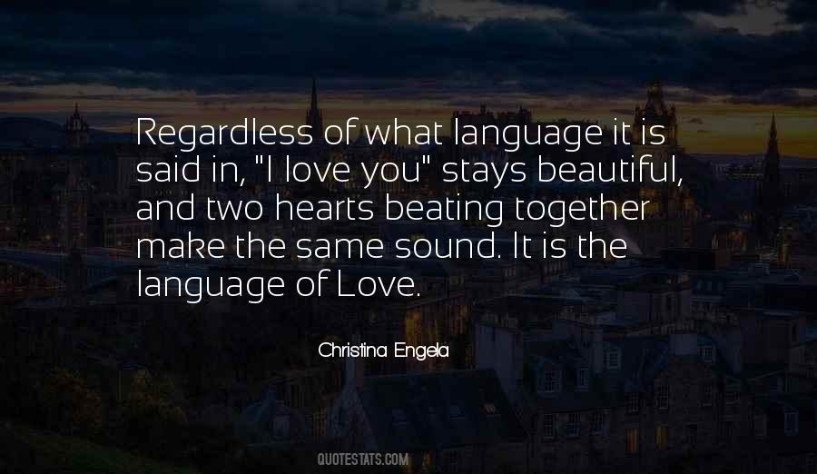 Quotes About Two Hearts Beating As One #137927