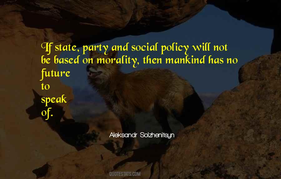 Quotes About Social Policy #934653