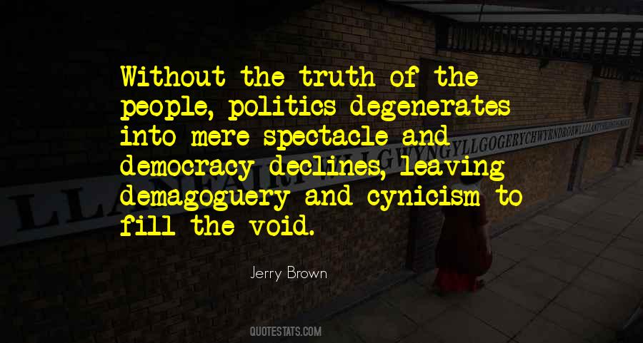 Void Of Truth Quotes #1566419