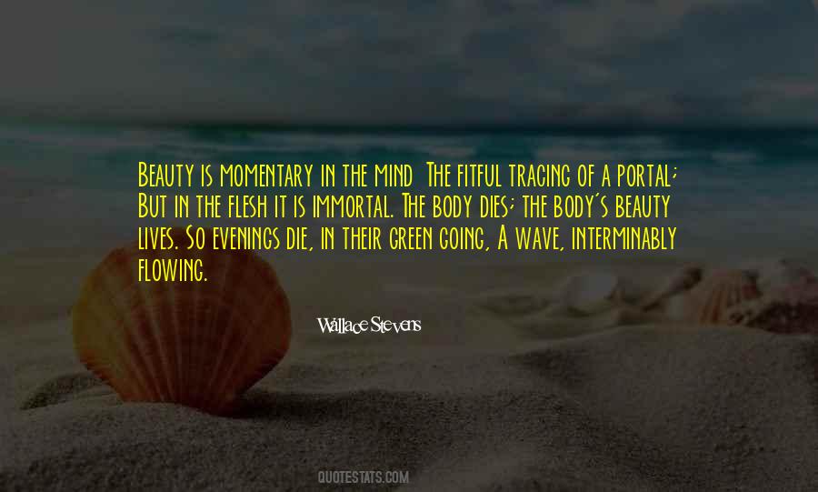 Beauty Of The Mind Quotes #269477