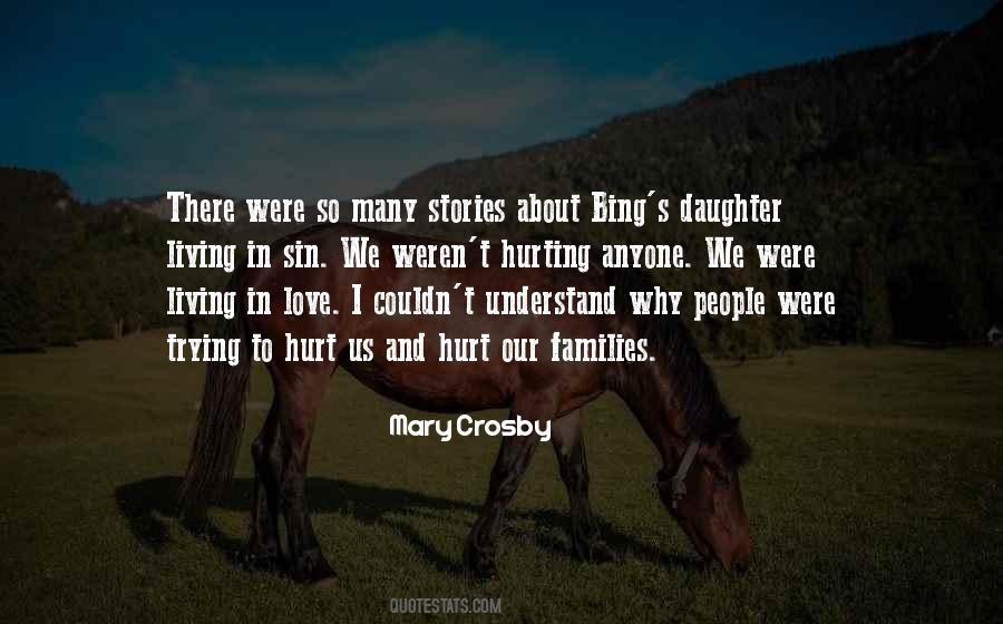 Quotes About Families And Love #1280345