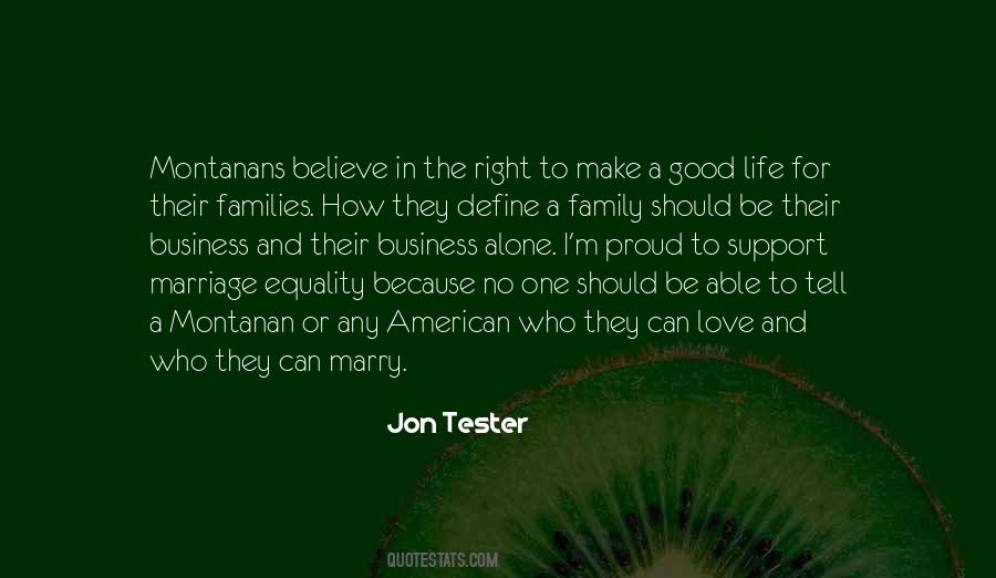 Quotes About Families And Love #1294157