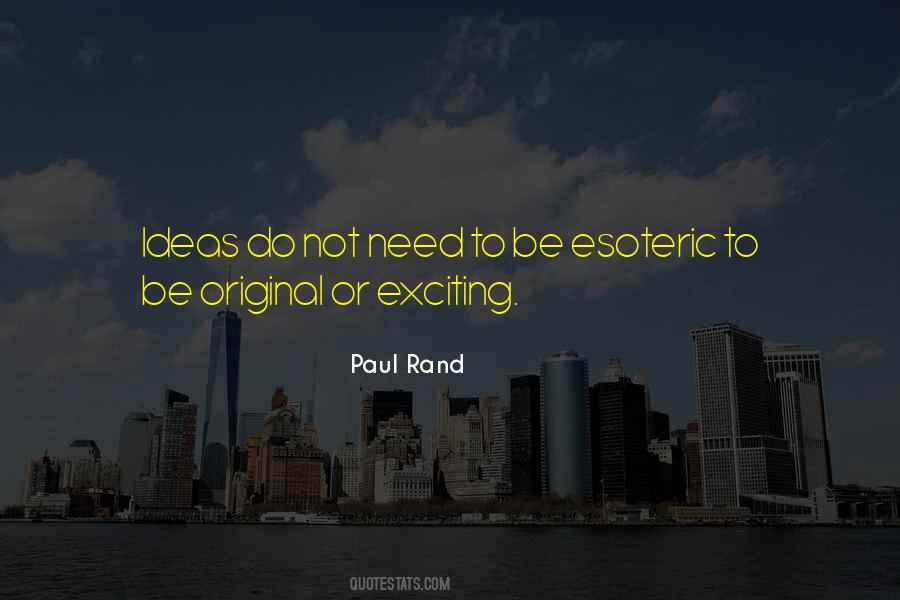 Quotes About Original Ideas #1127769