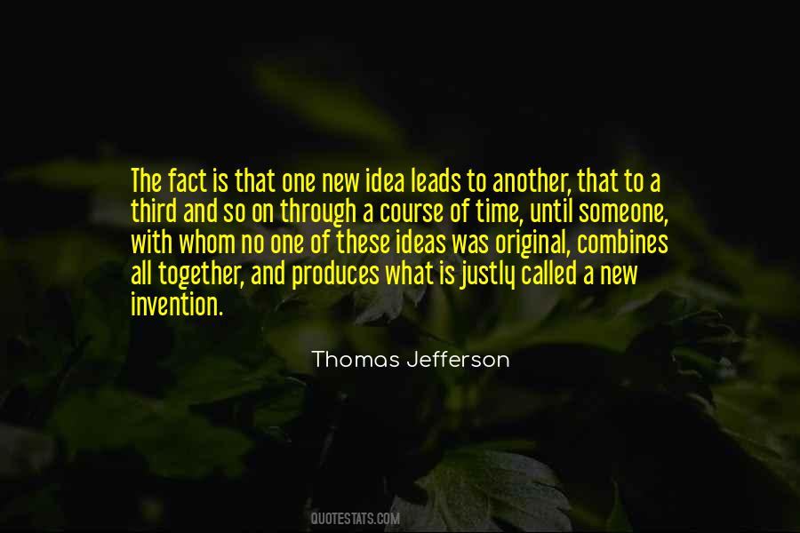 Quotes About Original Ideas #1234135