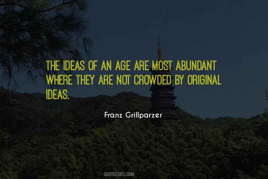 Quotes About Original Ideas #1482933