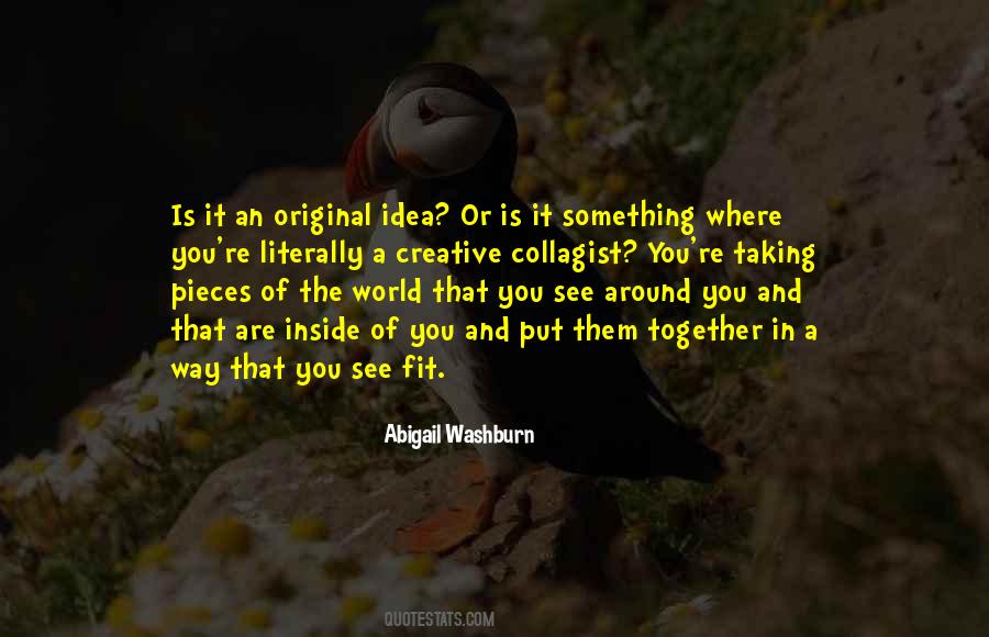 Quotes About Original Ideas #34287