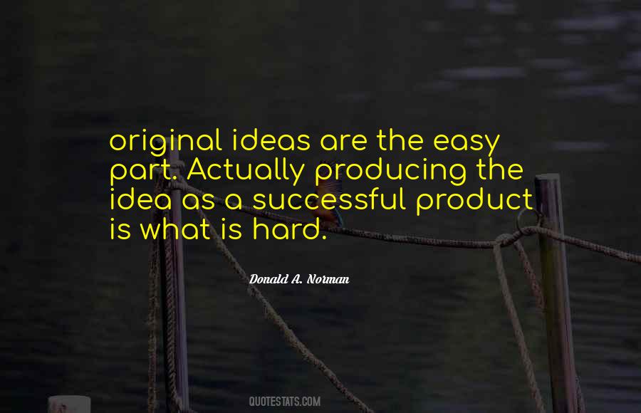 Quotes About Original Ideas #748339