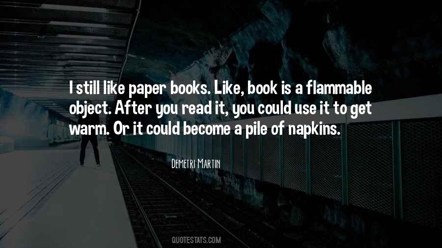 Quotes About Paper Books #1517529