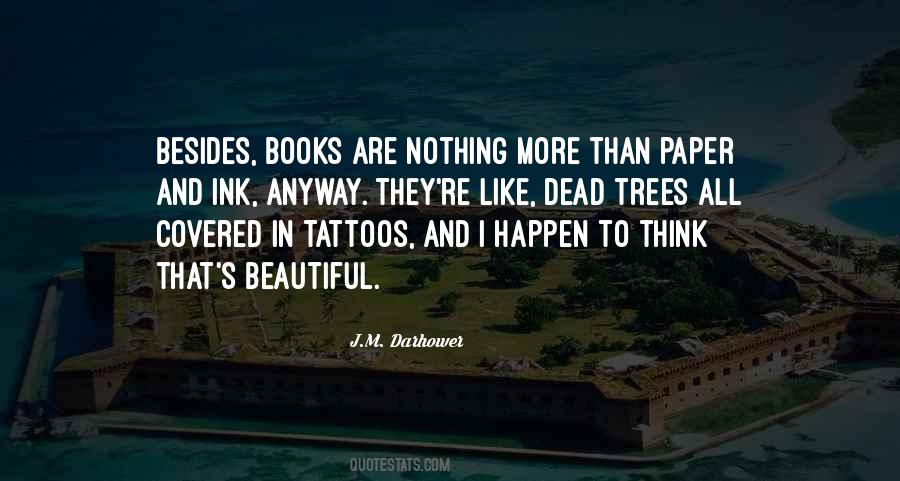 Quotes About Paper Books #264435