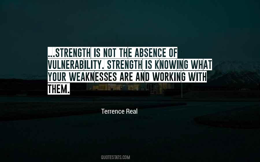 Your Weaknesses Quotes #1009300