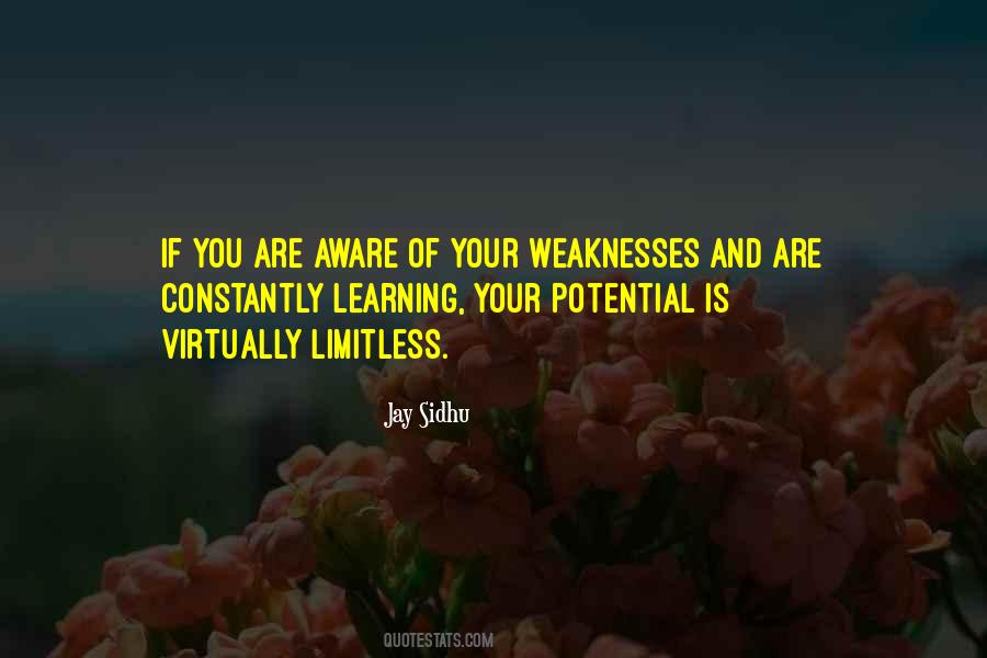 Your Weaknesses Quotes #1064391