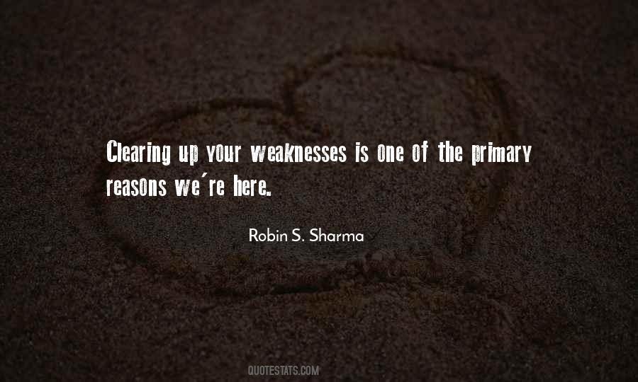 Your Weaknesses Quotes #1333042