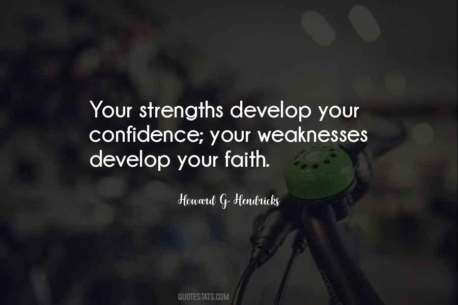 Your Weaknesses Quotes #1413316