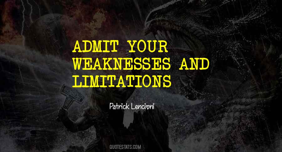 Your Weaknesses Quotes #248945