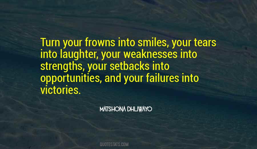 Your Weaknesses Quotes #270265