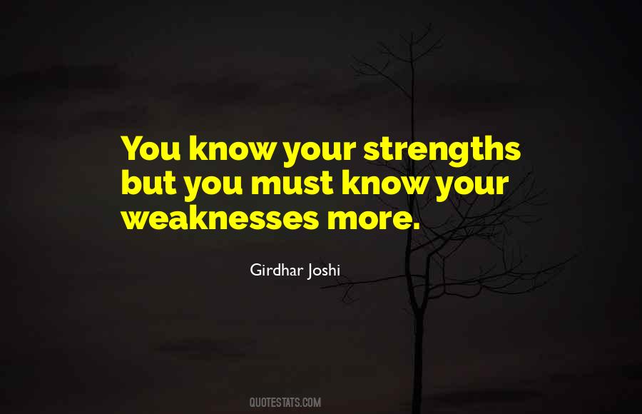 Your Weaknesses Quotes #428857